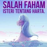 Cara Yang Betul Dalam Pembahagian Harta Setelah Suami Meninggal Dunia